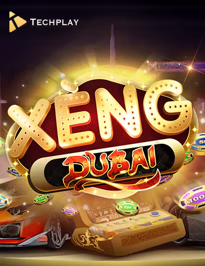 TechPlay Game Xèng Dubai Portrait